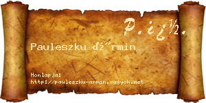 Pauleszku Ármin névjegykártya